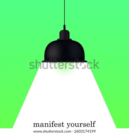Lighting set icon. Hanging black lamp with bright light on light background and phrase manifest yourself symbolizes spotlight moment, creativity, personal growth.