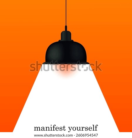Lighting set icon. Hanging black lamp with bright light on light background and phrase manifest yourself symbolizes spotlight moment, creativity, personal growth.