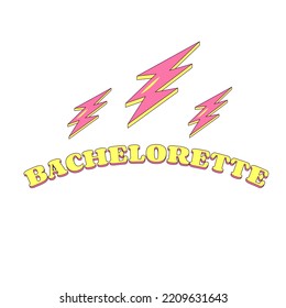 Lightning Bachelorette Party Temporary Sticker or Badge