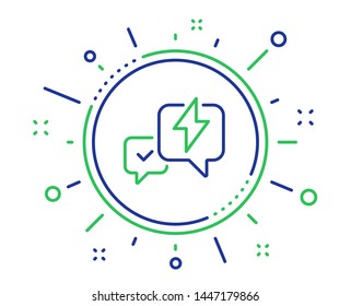 Lightning bolt line icon. Chat messages sign. Speech bubble symbol. Quality design elements. Technology lightning bolt button. Editable stroke. Vector