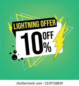 Lightning offer, 10% off, ten percent off, promotion for sales, flash offer template