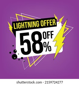 Lightning offer, 58% off, fifty-eight percent off, promotion for sales, flash offer template