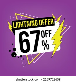 Lightning offer, 67% off, sixty-seven percent off, promotion for sales, flash offer template