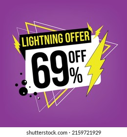 Lightning offer, 69% off, sixty-nine percent off, promotion for sales, flash offer template
