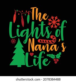 The Lights of Nana's Life, New Year, Holiday Greeting Card, Merry Christmas Design