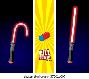 Lightsaber. Pill power for men. Slack sword. light swords. Advertising of sexual impotence. Medication treatment for potency. Mens Sabre with laser. Comic funds from powerlessness