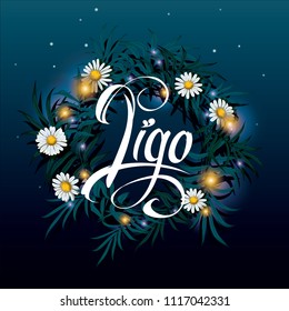 Ligo. Midsummer. Latvian midsummer holiday calligraphy with floral background. Lettering with vector illustration.