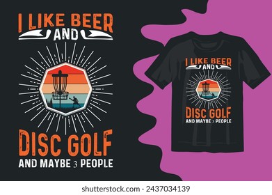  I Like Beer And Disc Golf and maybe 3 people  Disc Golf Shirt Design,vintage Designs,lovers Gift,disc Golf Silhouette,disc Golf Vector,