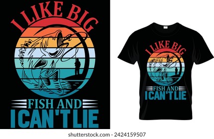 I LIKE BIG FISH AND I CAN'T LIE t-shirt design template