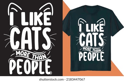 I Like Cats More Than People T Shirt Design