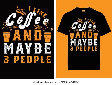 I like cofee i love my dad t shirt design