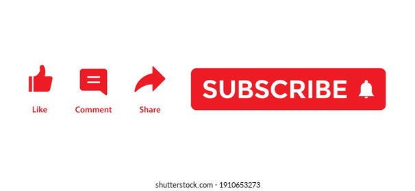 Like, Comment, Share, and Red Subscribe Button for Channel Subscriptions