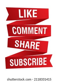 Like Comment Share Subscribe Ribbon