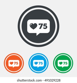 Like counter icon. Notification speech bubble symbol. Graphic design web element. Flat like counter symbol on the round button. Vector