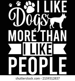 I Like Dogs More Than I Like People, Awesome Bulldog Isolated Greeting Card, Puppy Apparel, Doggy Shirt