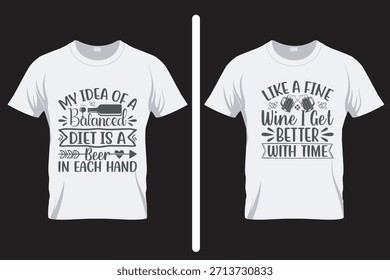 Como un buen vino, me pongo alcohol diseño de camiseta
