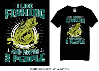 I like fishing t shirt design, fishing t shirt design