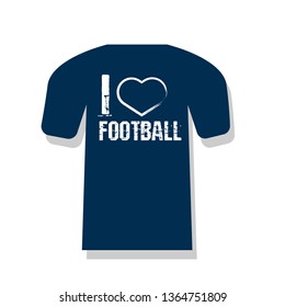I like football - T-shirt print, graphic for t-shirt. Slogan for t-shirt, poster, banner, postcard, flyer. Elements for design.Tee Design For Printing