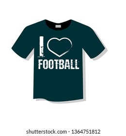 I like football - T-shirt print, graphic for t-shirt. Slogan for t-shirt, poster, banner, postcard, flyer. Elements for design.Tee Design For Printing