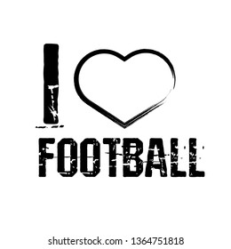 I like football - T-shirt print, graphic for t-shirt. Slogan for t-shirt, poster, banner, postcard, flyer. Elements for design.Tee Design For Printing