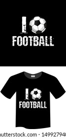 i like football - T-shirt print, graphic for t-shirt. Slogan for t-shirt, Tee Design For Printing. football ball with white grunge text