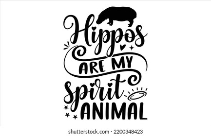 I Like Hippos And Maybe Like 3 People - Hippo T shirt Design, Hand drawn vintage illustration with hand-lettering and decoration elements, Cut Files for Cricut Svg, Digital Download