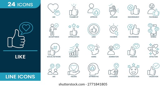 Like icon set. Appreciation, thumbs up, validation, positive, admiration, feedback, like, approval, rating, favorite, social network, reaction, satisfaction, endorsement, agree, popularity, acceptance, favorable, feeling, recommend, applause, affirmative. Line vector icons collection.