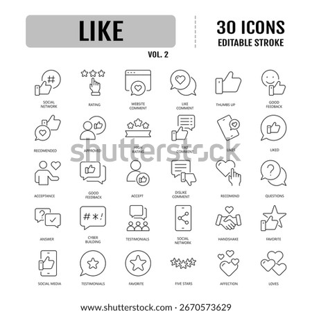Like icon set. Containing thumbs up, favorite, liked, favorable, positive, appreciation, affirmative, validation and more. Editable stroke. Vector illustration
