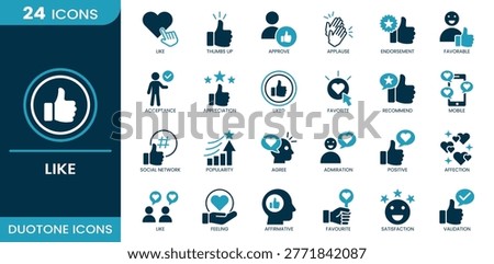 Like icon set. Reaction, appreciation, favorable, thumbs up, validation, popularity, feedback, endorsement, satisfaction, approval, like, admiration, social network, agree, acceptance, rating, favorite, applause, recommend, feeling, affirmative, positive. Duotone vector icons collection.