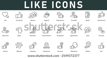 Like Icons vector illustration with thin line editable stroke contain thumbs up approve applaud endorsement recommend feeling favorite validation affection positive admiration agree social