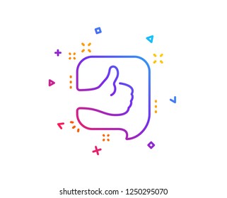 Like line icon. Customer satisfaction sign. Best service symbol. Gradient line button. Like icon design. Colorful geometric shapes. Vector