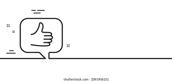 Like line icon. Thumbs up sign. Positive feedback, social media symbol. Minimal line illustration background. Like line icon pattern banner. White web template concept. Vector