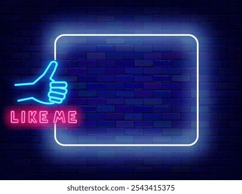 Like me neon flyer. Empty white frame and like hand with text. Blogger follower. Vector stock illustration