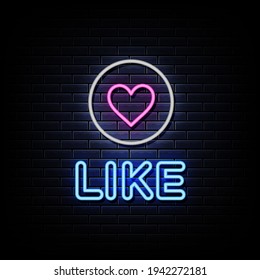 Like Neon Signs Style Text Vector