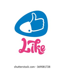 Like - perfect design element for flyer, banner, poster (on white background). Vector art.