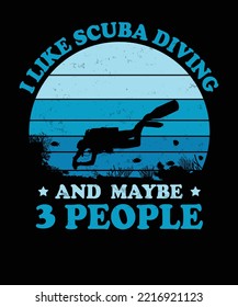 I LIKE SCUBA DIVING AND MAYBE 3 PEOPLE