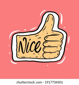 Like sign hand and nice motivation word. Hand drawn colorful lettering. Vector illustration.