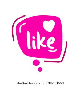 Like. Speech Bubble. Hand drawn doodle speech bubbles. Bright pink thought bubbles with heart. Vector illustration doodle style. 