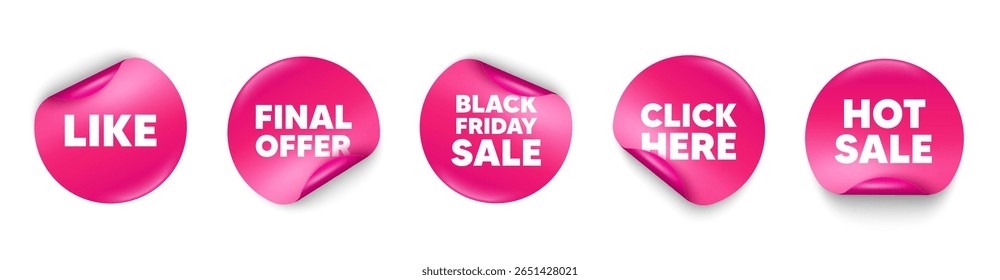 Like sticker tag. Click here, Black friday paper price banners. Like tag. Social media message. Favorite or Awesome notification. Hot sale sticker. Promo banners. Vector