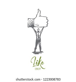 Like, symbol, good, network, finger concept. Hand drawn person hold symbol of like concept sketch. Isolated vector illustration.