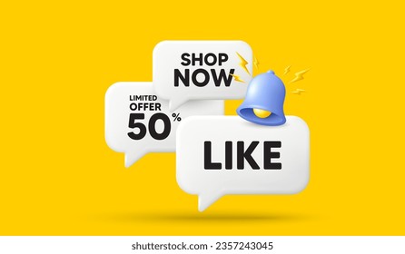 Like tag. 3d offer chat speech bubbles. Social media message. Favorite or Awesome notification. Like speech bubble 3d message. Talk box banner with bell. Vector