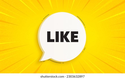 Like tag. Speech bubble sunburst banner. Social media message. Favorite or Awesome notification. Like chat speech message. Yellow sun burst background. Vector