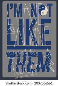 like them text with vector illustrations. For t-shirt prints and other uses.