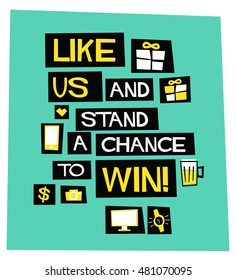 Like Us And Stand A Chance To Win! (Flat Style Vector Illustration Contest Poster Design)