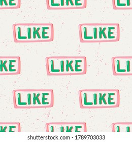 Like. Vector seamless pattern with calligraphy hand drawn text. Good for wrapping paper, wedding card, birthday invitation, pattern fill, wallpaper