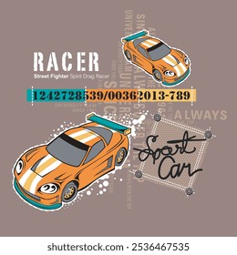 I like watching sports car racing, typography vector illustration