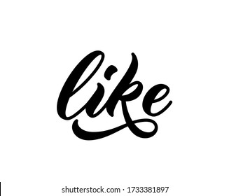 Like Word Hand Drawn Lettering Calligraphy Stock Vector (Royalty Free ...