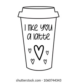 I like you a latte