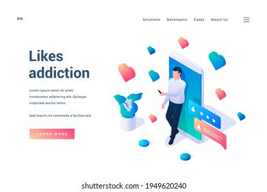 Likes addiction. Isometric landing page template. Man making selfie standing next to huge smartphone surrounded by likes and comments. Vector illustration. Web banner