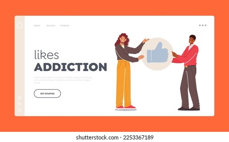 Likes Addiction Landing Page Template. Social Media Interaction, Social Network Communication On Mobile App Concept. Male and Female Characters Hold Thumb Up Icon. Cartoon People Vector Illustration